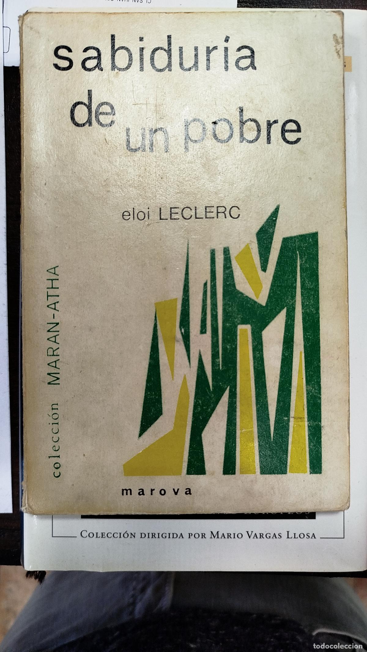 Libros de segunda mano: SABIDUR&Iacute;A DE UN POBRE - ELOI LECLERC