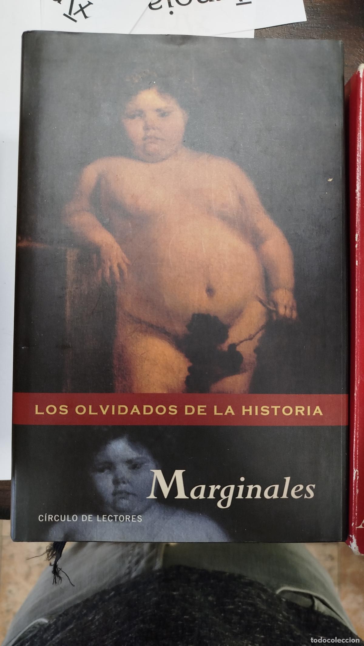 Libros de segunda mano: MARGINALES, LOS OLVIDADOS DE LA HISTORIA - RICARDO GARC&Iacute;A C&Aacute;RCEL