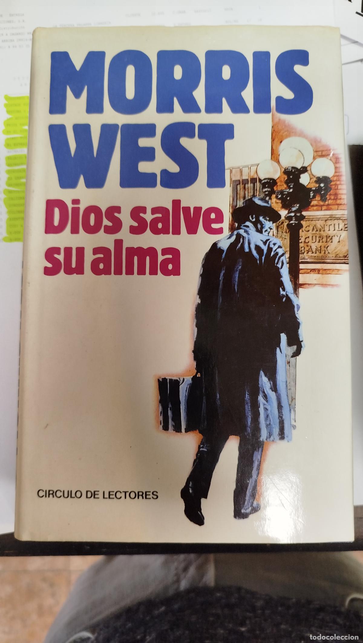 Libros de segunda mano: DIOS SALVE SU ALMA - MORRIS WEST