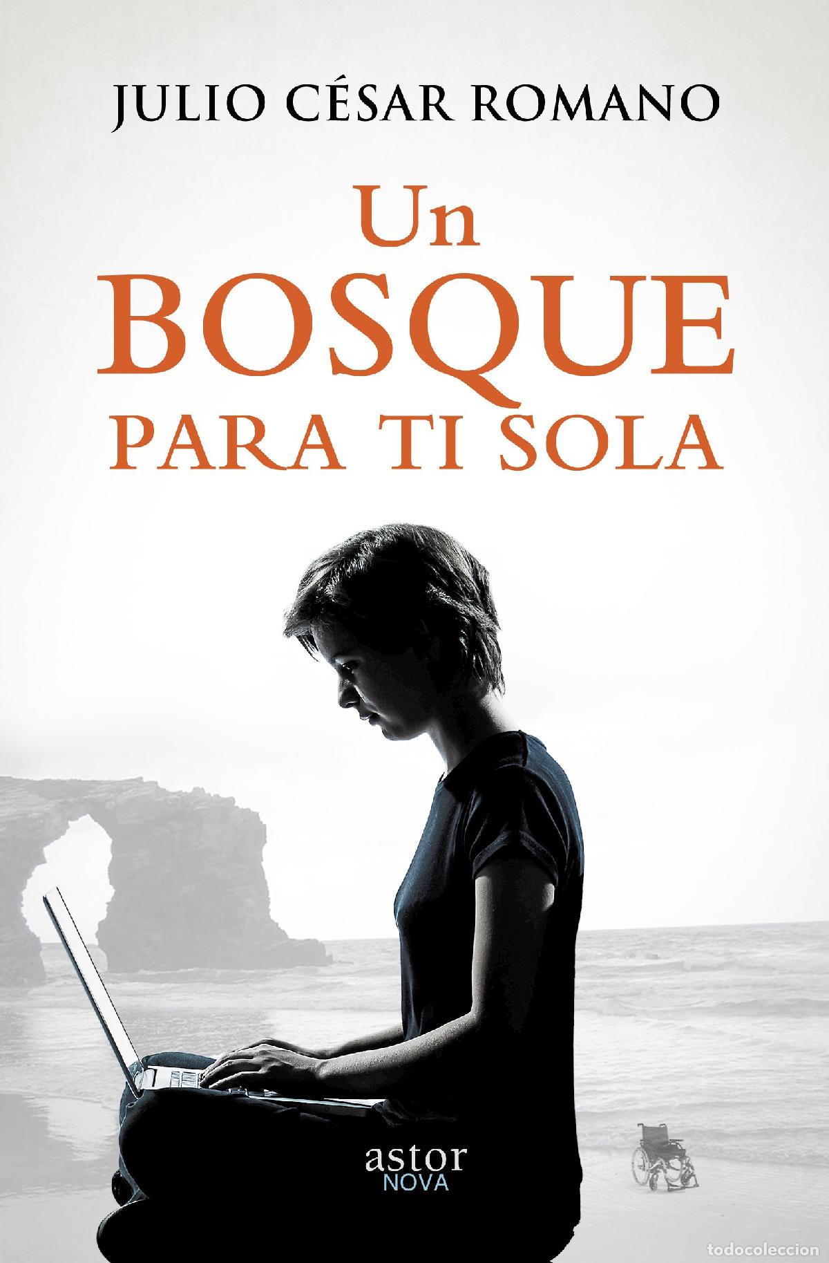 Second hand books: Un Bosque para ti Sola (Astor Nova)