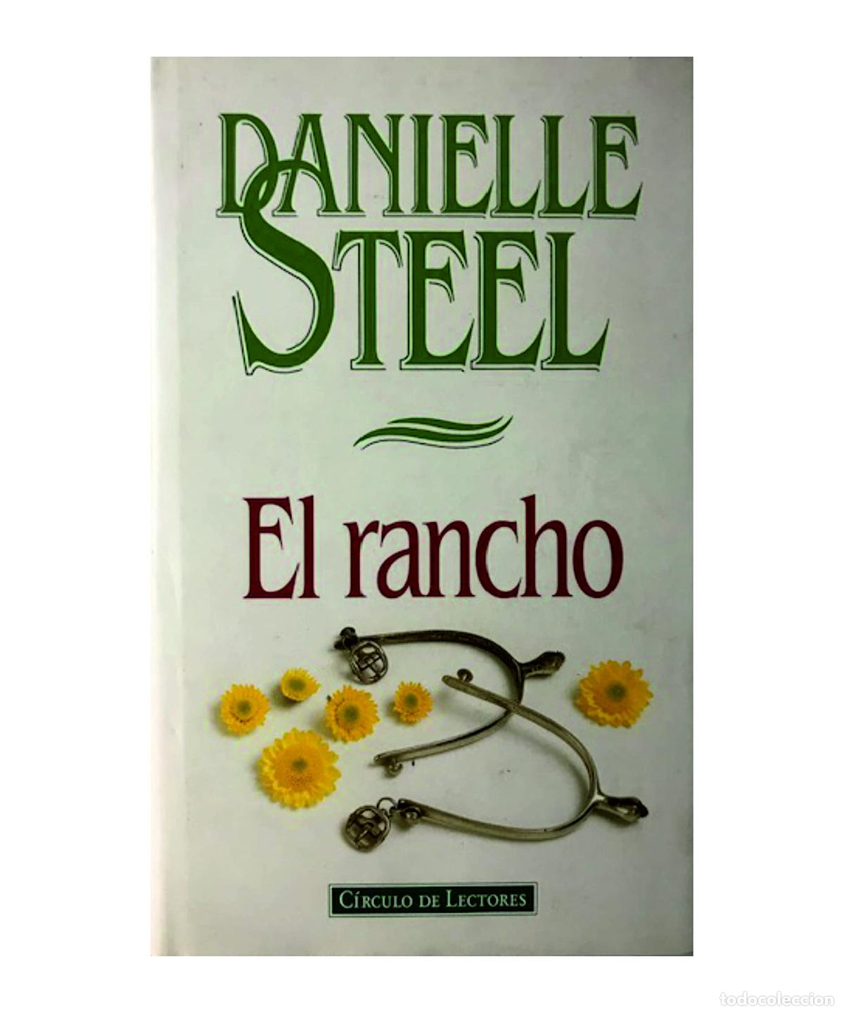 Libros de segunda mano: El rancho - Steel, Danielle - Foto 1