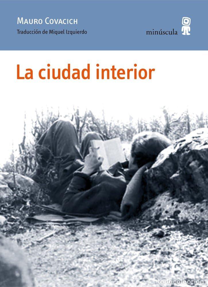 Livres d'occasion: La ciudad interior: 75 (Paisajes narrados)