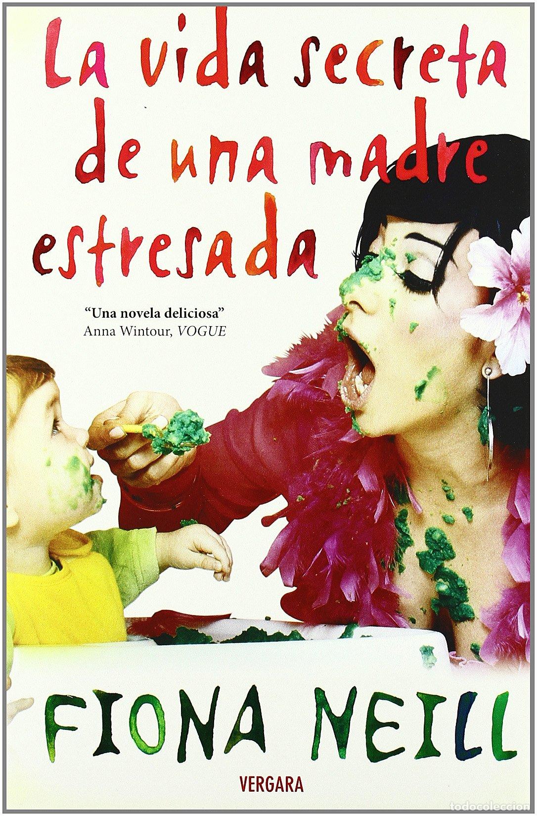Libros de segunda mano: LA VIDA SECRETA DE UNA MADRE ESTRESADA: 00000 (BOULEVARD)