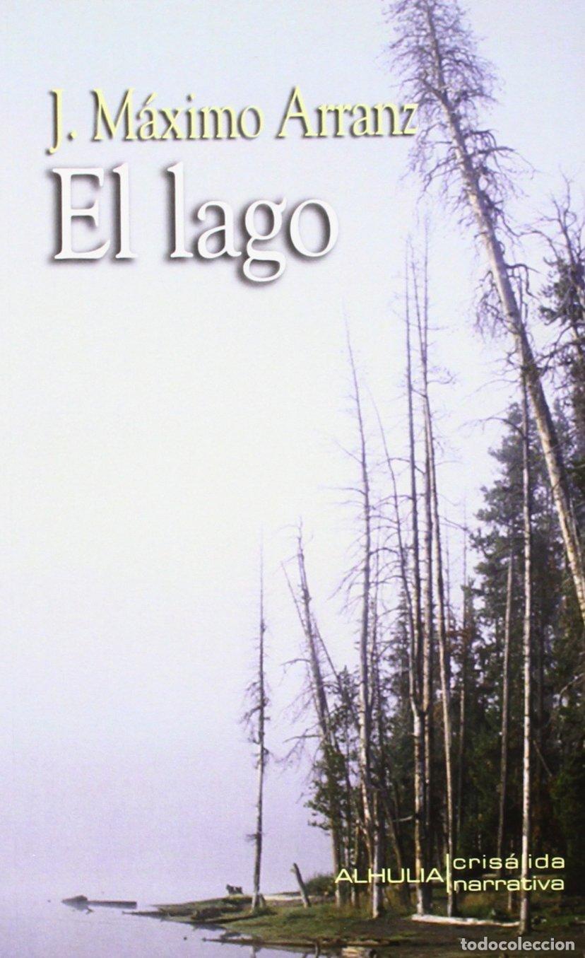 Libros de segunda mano: El Lago (NARRATIVA) - Alhulia