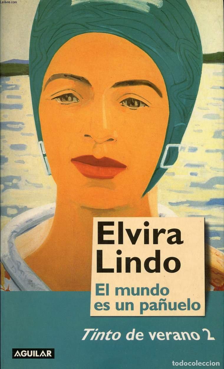 Libros de segunda mano: Tinto De Verano 2 El Mundo Es Un Panuelo