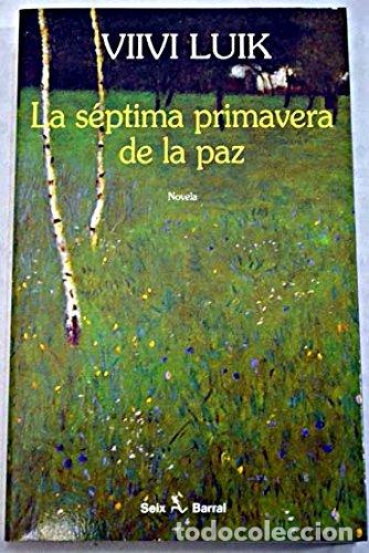 Livres d'occasion: La septima primavera de la Paz