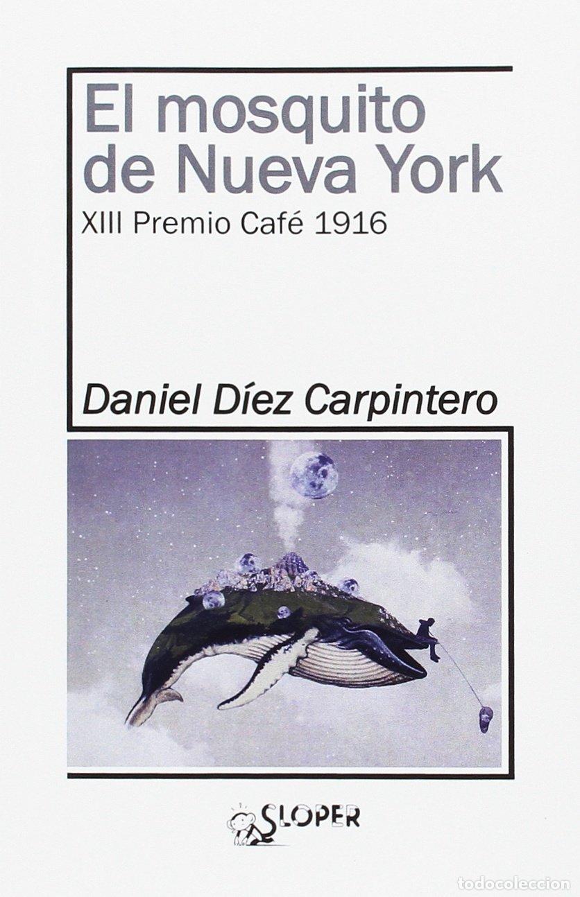Livres d'occasion: El mosquito de nueva york (La noche polar)