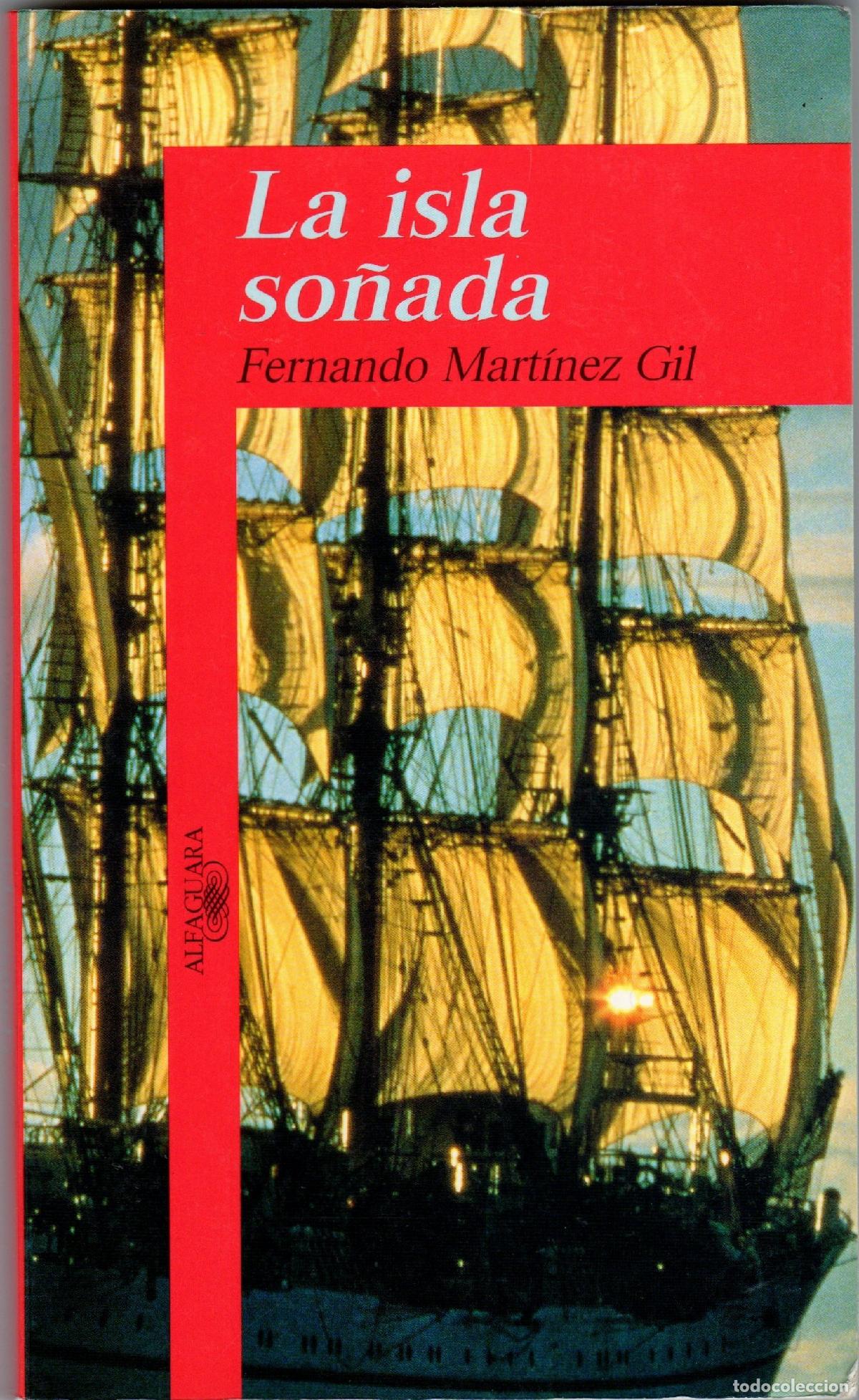 Libros de segunda mano: La isla so&ntilde;ada - Mart&iacute;nez Gil, Fernando - Foto 1