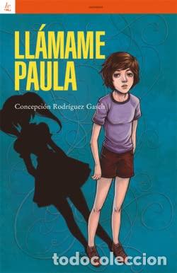 Libros de segunda mano: LL&Aacute;MAME PAULA (OTRAS LETRAS)