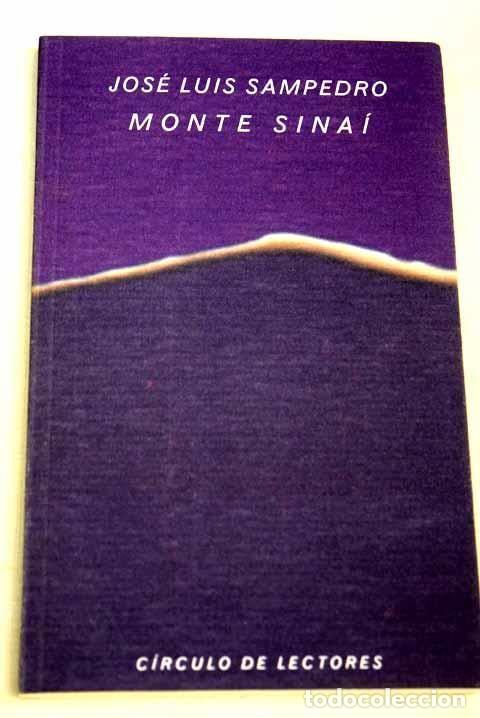 Libros de segunda mano: Monte sinai - Jos&eacute; Luis Sampedro