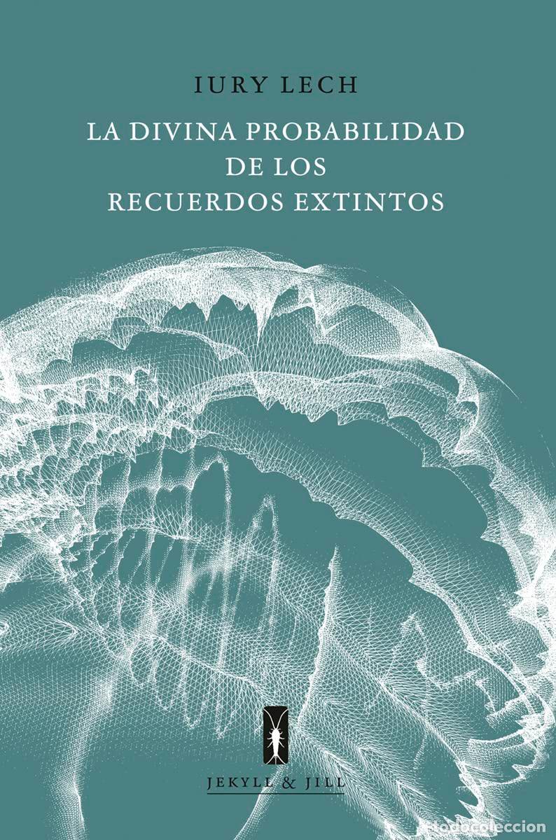 Second hand books: La divina probabilidad de los recuerdos extintos (NARRATIVA)