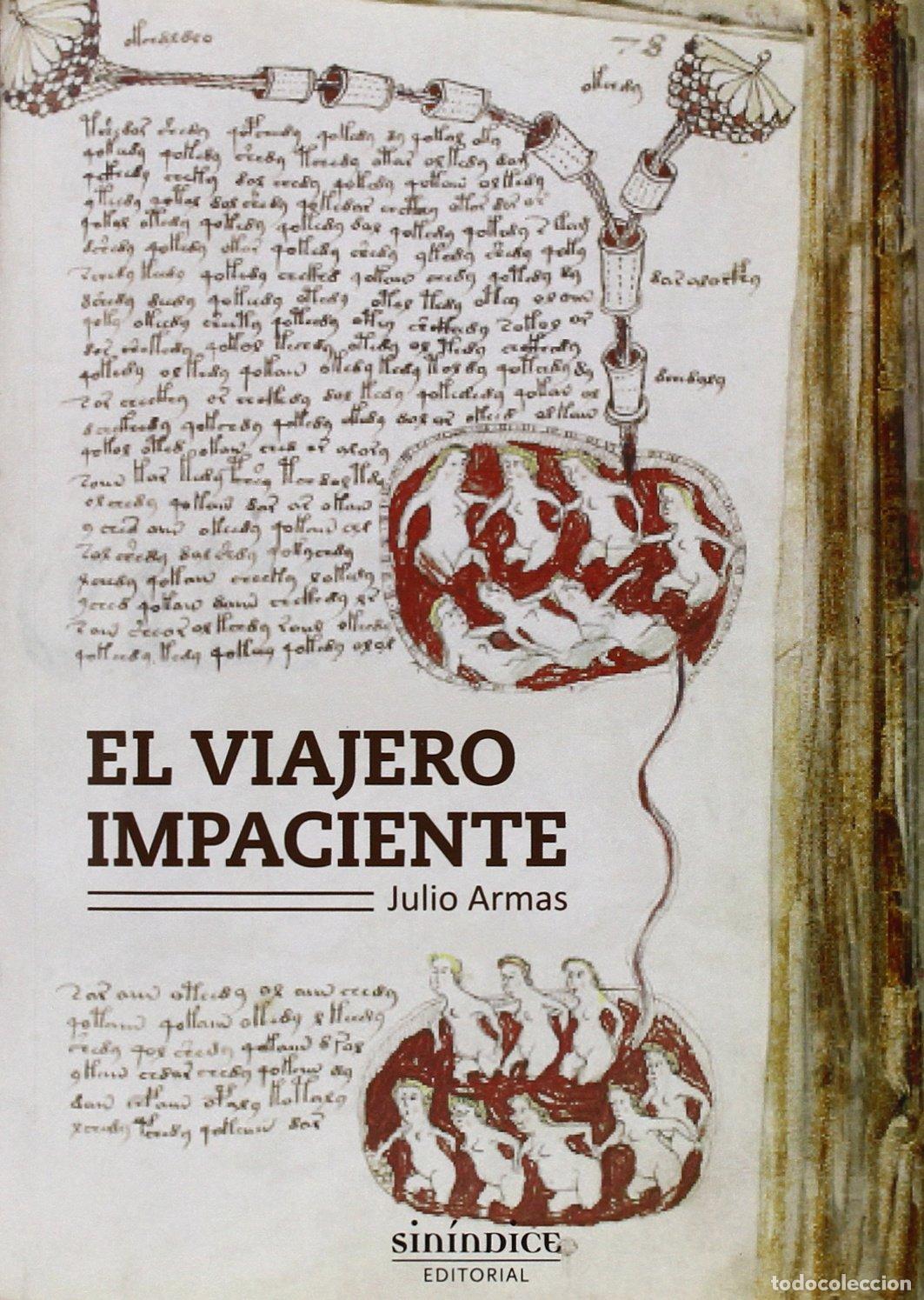 Libros de segunda mano: El viajero impaciente (Colecci&oacute;n Novela)