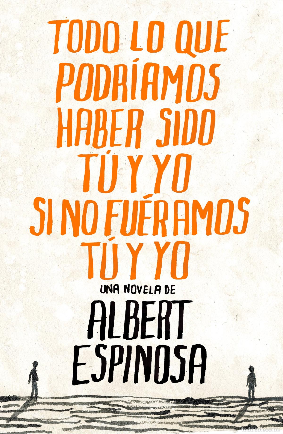 Second hand books: Todo lo que podr&iacute;amos haber sido tu y yo si no fu&eacute;ramos tu y yo