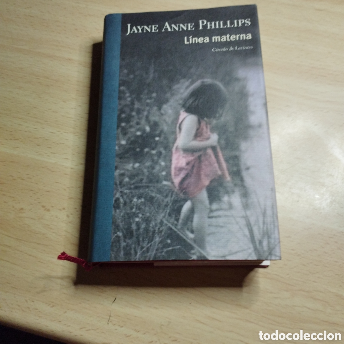 Libros de segunda mano: Linea materna. Jayne Anne Phillips. Circulo de lectores.