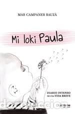 Libros de segunda mano: Mi loki Paula: 1 (Novela)