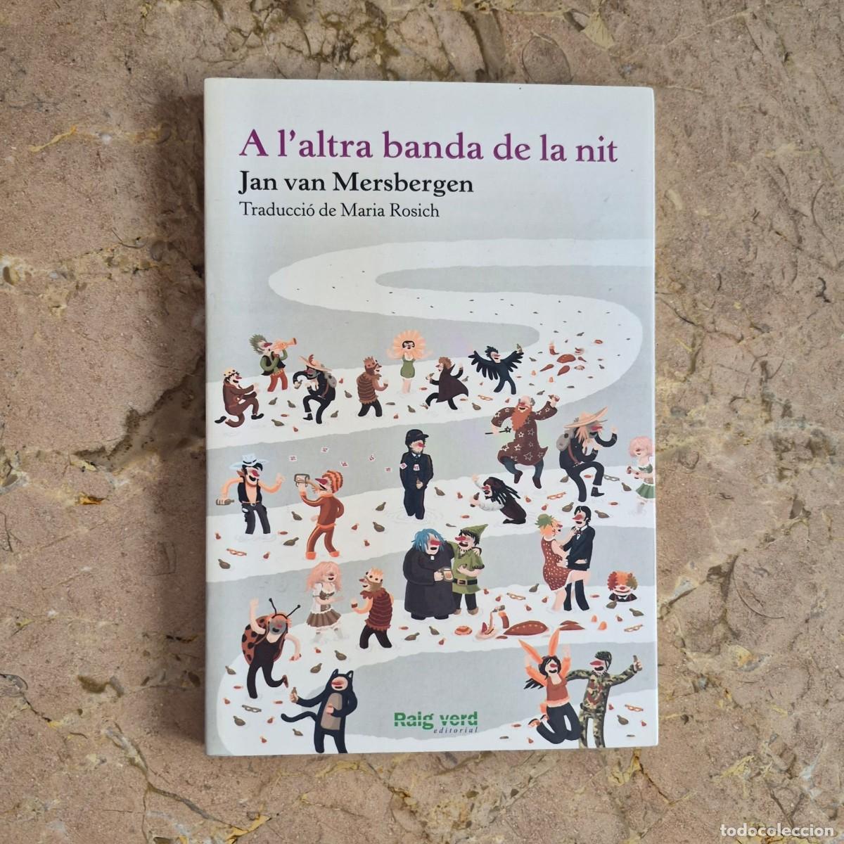 Gebrauchte B&uuml;cher: A L'ALTRA BANDA DE LA NIT - JAN VAN MERSBERGEN (1a EDICI&Oacute;, CATAL&Agrave;)