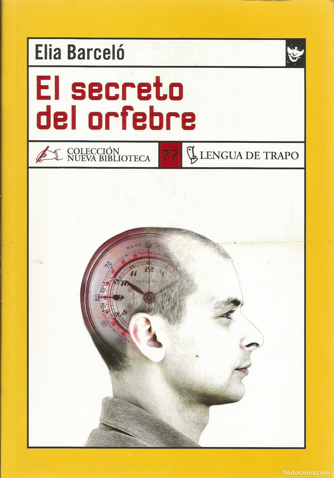 Gebrauchte B&uuml;cher: El secreto del orfebre (NB)