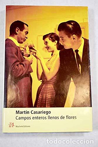 Libros de segunda mano: CAMPOS ENTEROS LLENOS DE FLORES - Foto 1