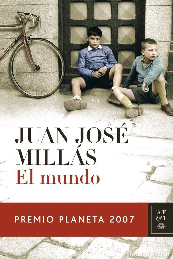 Libros de segunda mano: El mundo: Premio Planeta 2007 (Autores Espa&ntilde;oles e Iberoamericanos)