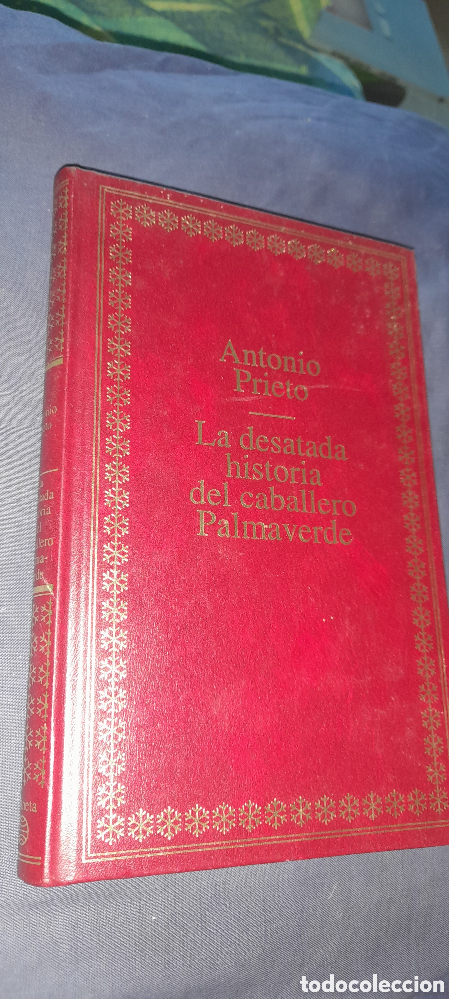 Second hand books: La desatada historia del caballero Palma Verde. Antonio Prieto