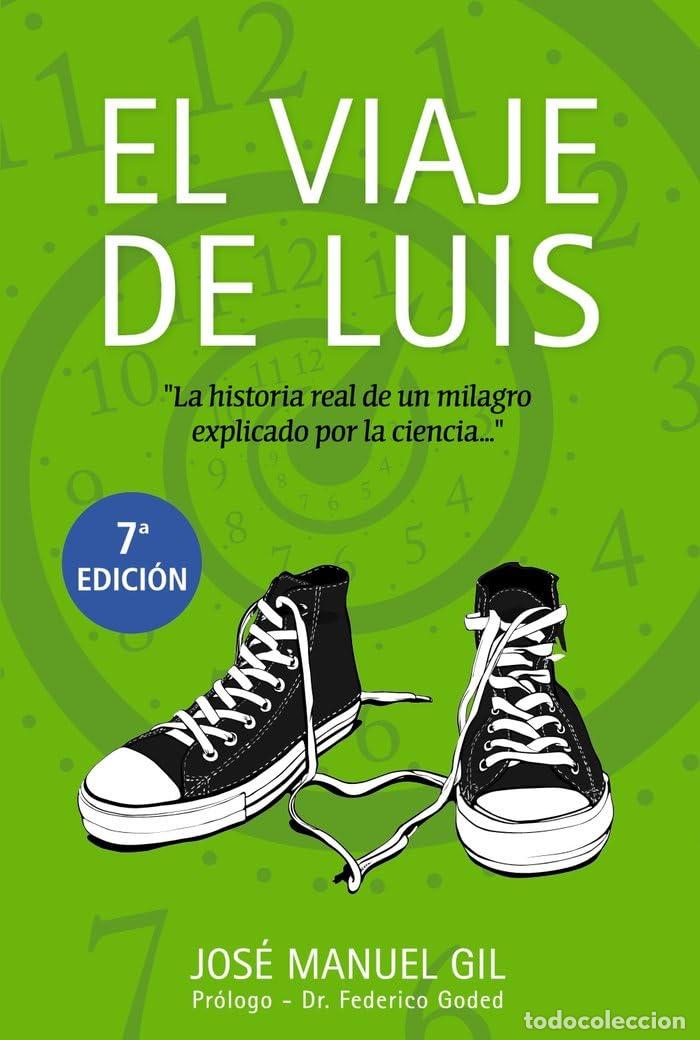 Gebrauchte B&uuml;cher: El viaje de Luis (Libros singulares)