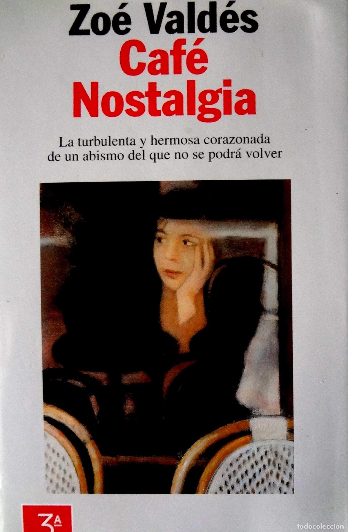 Gebrauchte B&uuml;cher: Cafe Nostalgia (Coleccion Autores Espanoles E Hispanoamericanos)
