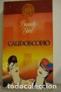 Livres d'occasion: Calidoscopio - Danielle Steel