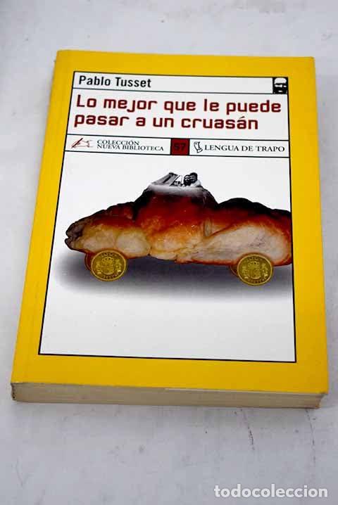 Livres d'occasion: Lo mejor que pued.pasar cruasan