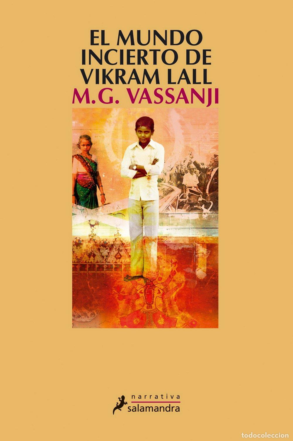 Libros de segunda mano: El mundo incierto de Vikram Lall (Narrativa)