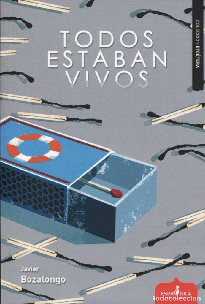 Libros de segunda mano: TODOS ESTABAN VIVOS (Etc&eacute;tera) - Foto 1