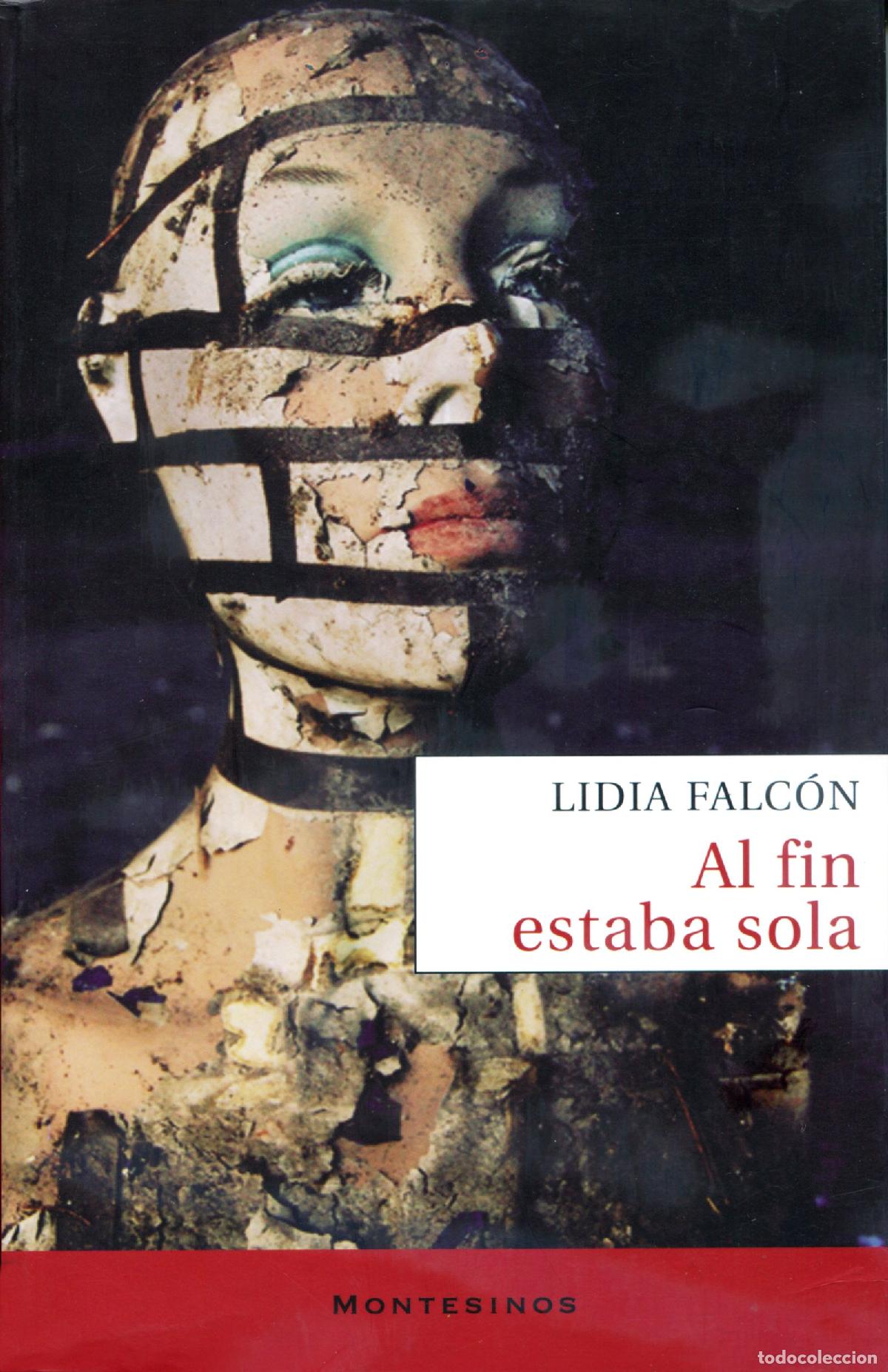 Libros de segunda mano: Al fin estaba sola (NARRATIVA)