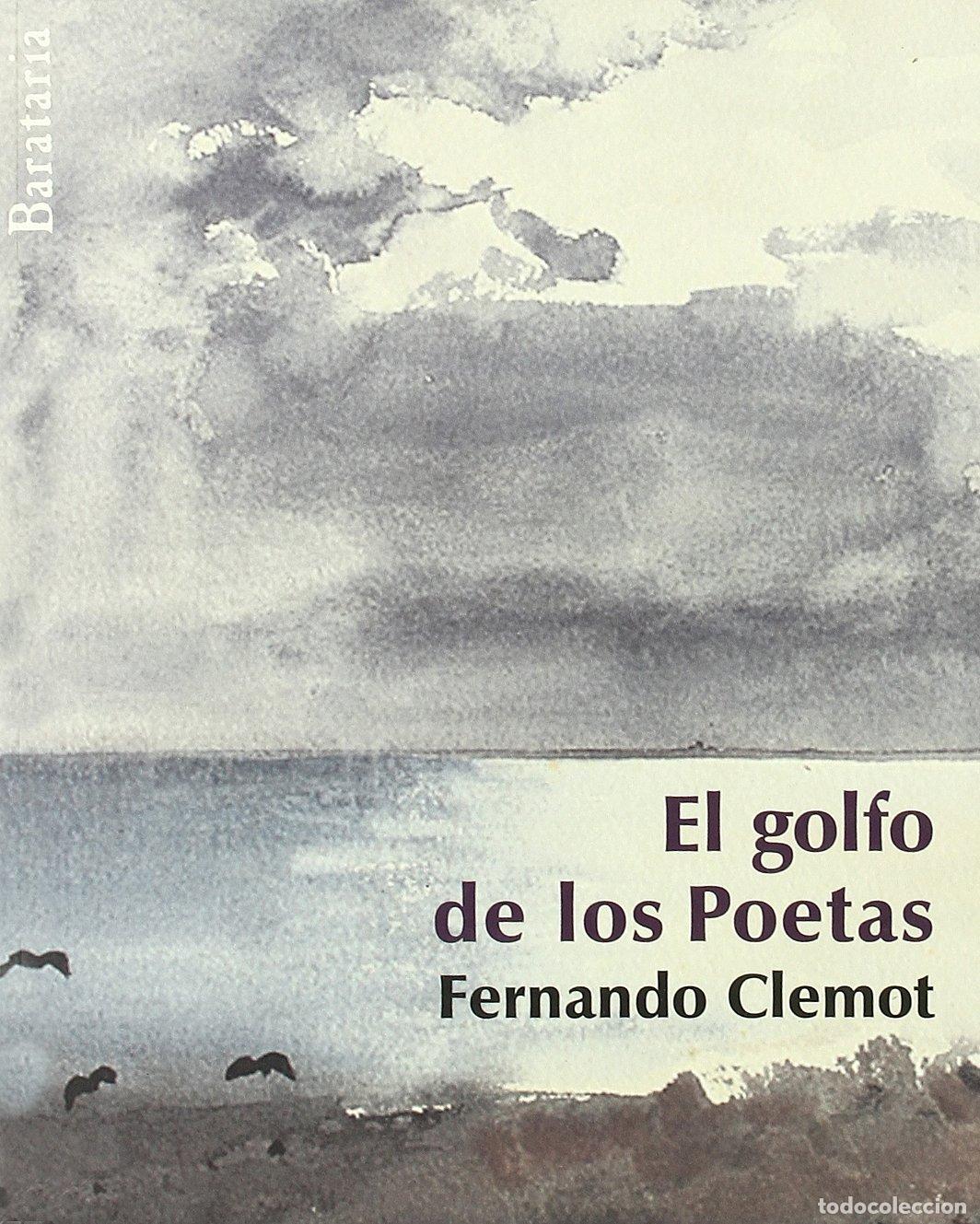 Libros de segunda mano: El golfo de los Poetas (B&aacute;rbaros)