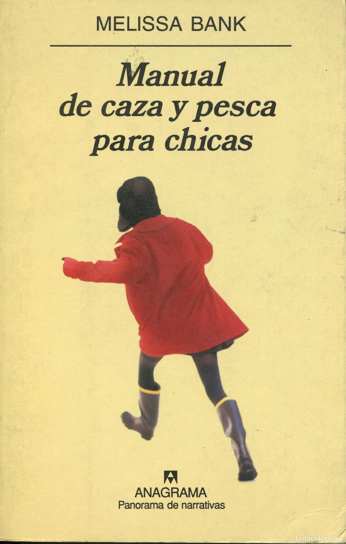 Livros em segunda m&atilde;o: Manual de caza y pesca para chicas: 445 (Panorama de narrativas)