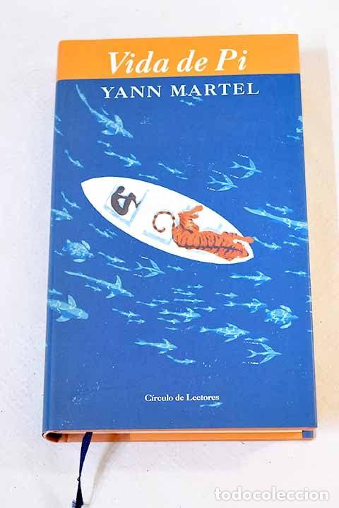 Libros de segunda mano: Vida De Pi - Martel, Yann - Foto 1