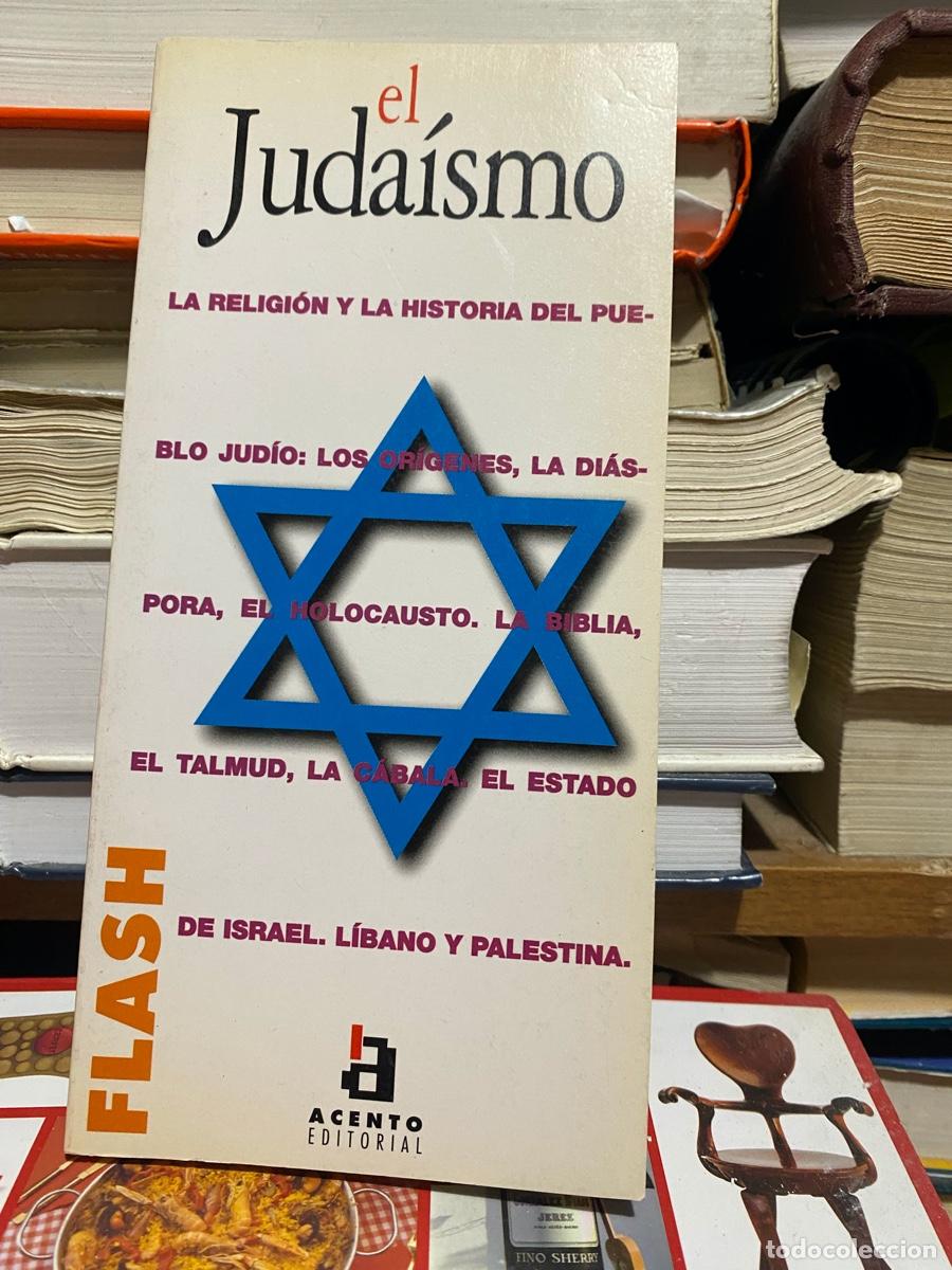 Libros de segunda mano: EL JUDAISMO, FLASH, ACENTO EDITORIAL