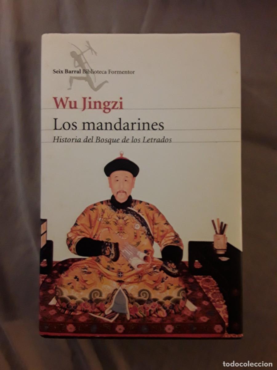 Libros de segunda mano: Los mandarines, de Wu Jingzi. Tapa dura.