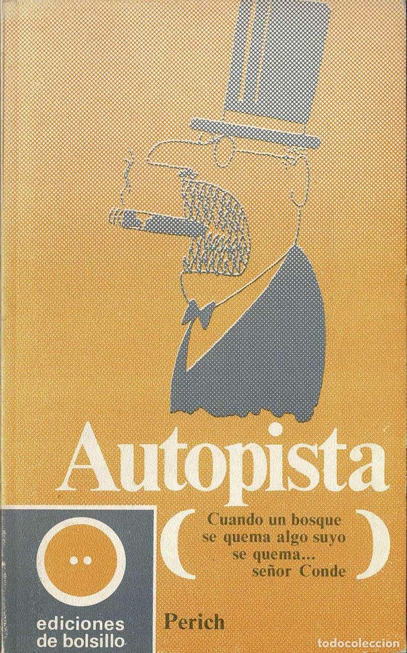 Libros de segunda mano: Autopista - Jaume Perich