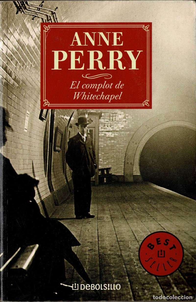 Libros de segunda mano: El complot de Whitechapel - Anne Perry