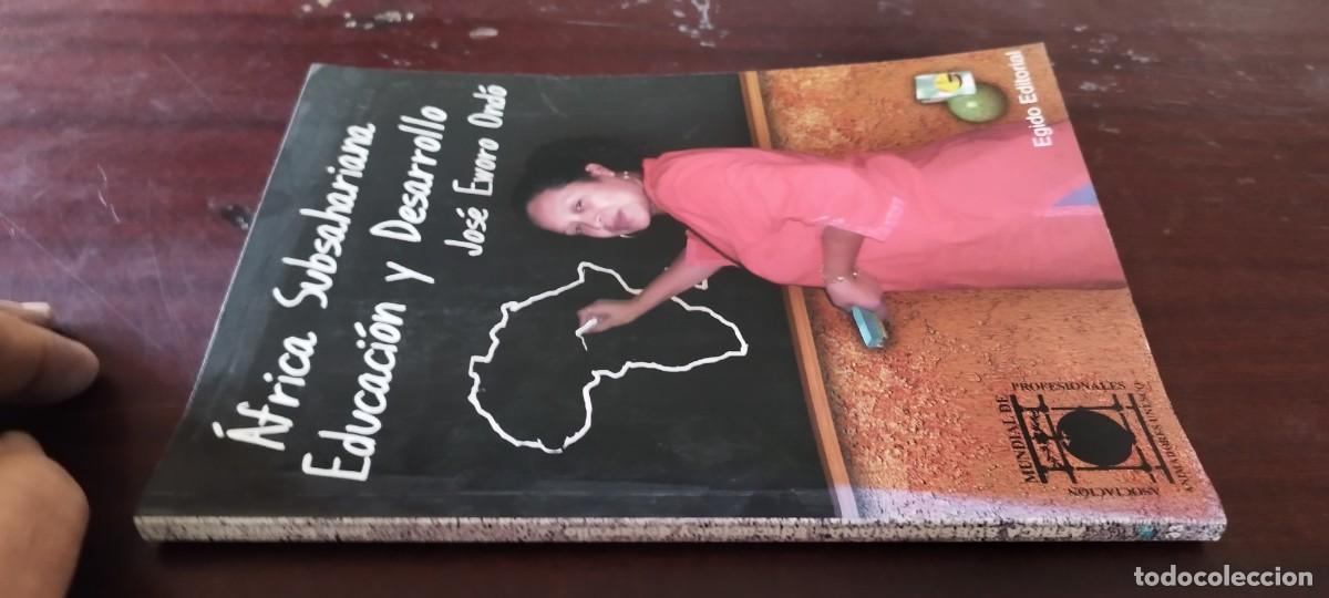 Livres d'occasion: AFRICA SUBSAHARIANA EDUCACION Y DESARROLLO / JOSE EWORO ONDO / PU-GUI-20 / EGIDO