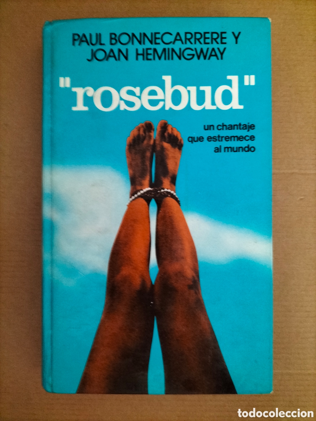 Livres d'occasion: Rosebud. Paul Bonnecarrere y Joan Hemingway. Ediciones Mart&iacute;nez Roca, 1974. Libro