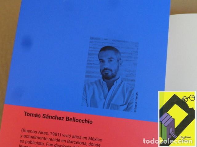 Libros de segunda mano: SANCHEZ BELLOCCHIO, Tom&aacute;s: Los oscurecimientos - Foto 2