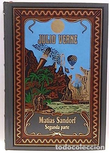 Libros de segunda mano: Matias Sandorf Segunda parte - Julio Verne - Rba Editores
