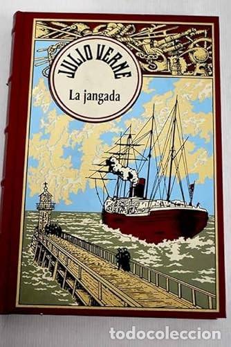 Libros de segunda mano: La Jangada - Verne, Jules - Rba Coleccionables