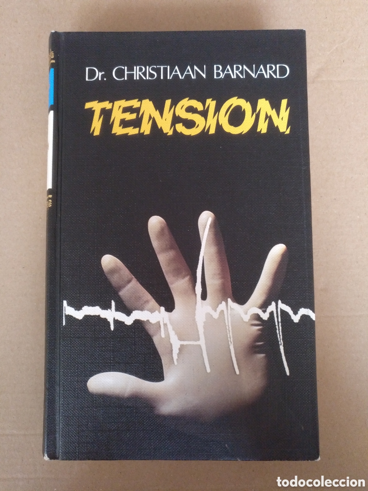 Libros de segunda mano: Tensi&oacute;n. Christiaan Barnard. Ediciones Mart&iacute;nez Roca C&iacute;rculo de lectores, 1975. Libro