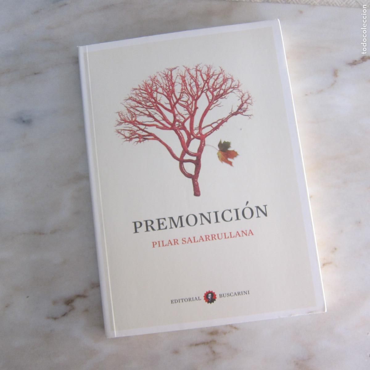 Libros de segunda mano: PREMONICI&Oacute;N - PILAR SALARRULLANA (BUSCARINI) NOVELA