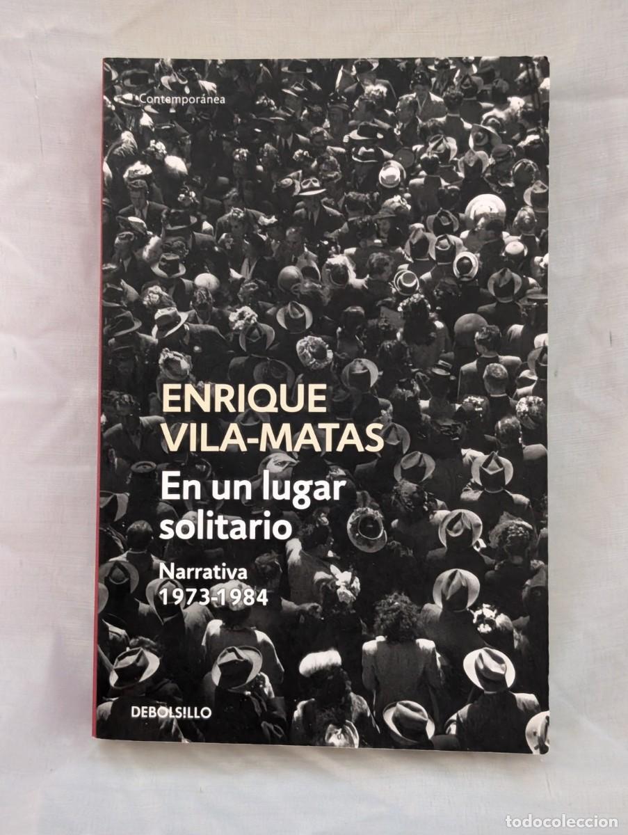 Libros de segunda mano: En un lugar solitario - Enrique Vila-Matas | Narrativa 1973-1984