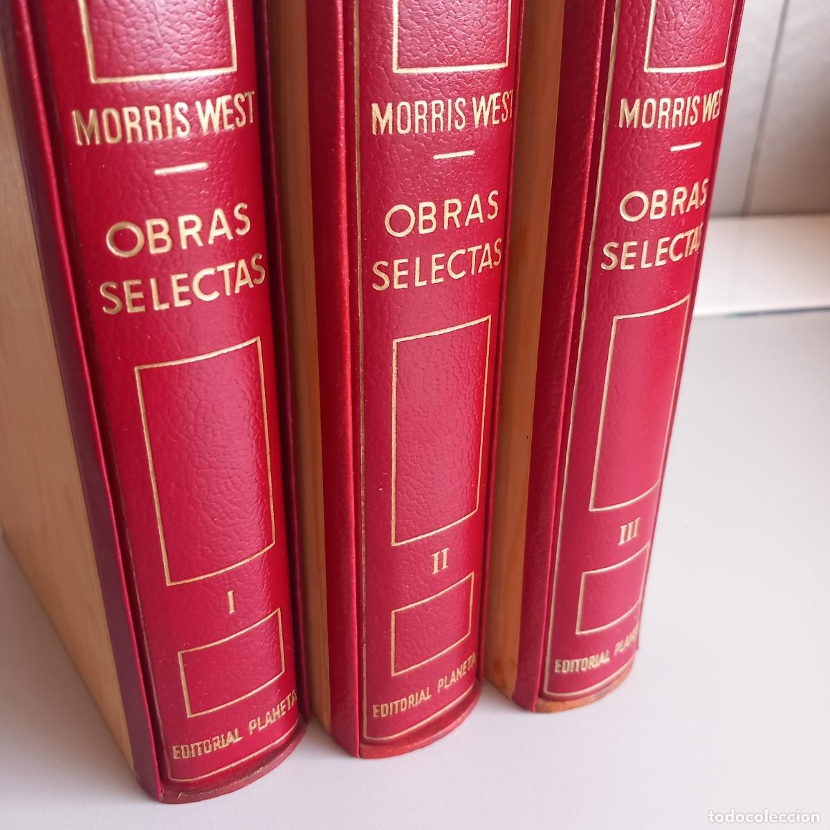 Libros de segunda mano: MORRIS WEST. OBRAS SELECTAS. Planeta, 1974. TOMOS I, II y III