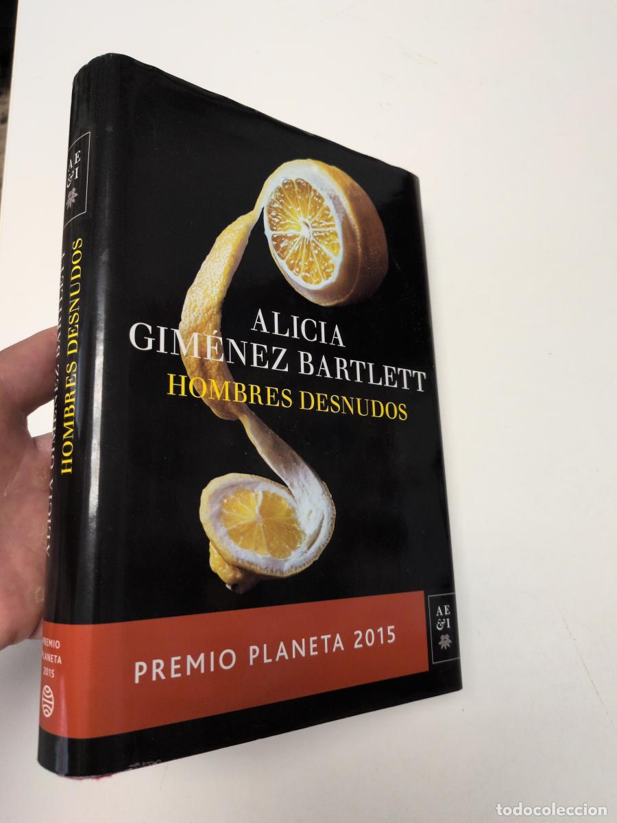 Libri di seconda mano: Hombres desnudos - Alicia Gim&eacute;nez Bartlett