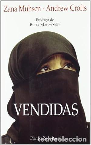 Libros de segunda mano: Vendidas. Zana Muhsen. Andrew Crofts