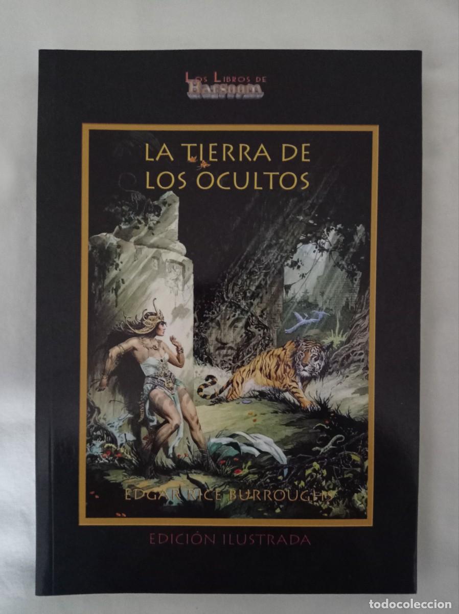 Libros de segunda mano: La tierra de los ocultos - Edgar Rice Burroughs - Editorial Barsoom